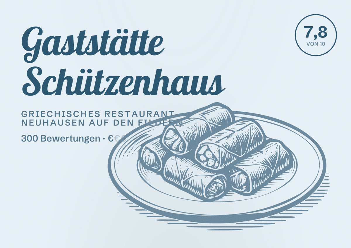 Illustriertes Poster von Gaststätte Schützenhaus, Griechisches Restaurant in Neuhausen auf den Fildern: Bewertung 7,8 von 10 aus 300 Bewertungen, Preisniveau €