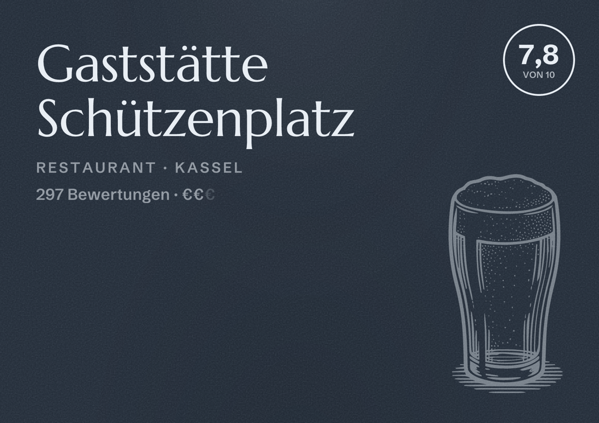 Illustriertes Poster von Gaststätte Schützenplatz, Restaurant in Kassel: Bewertung 7,8 von 10 aus 297 Bewertungen, Preisniveau €€