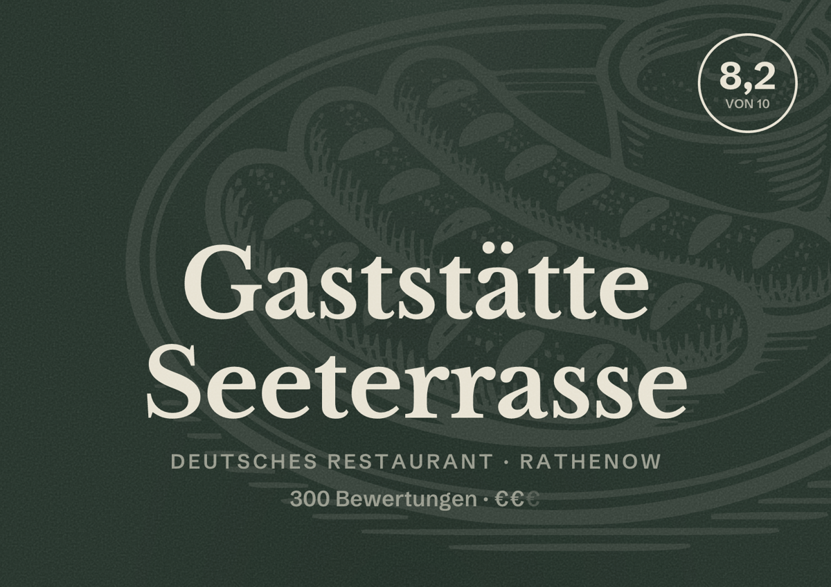 Illustriertes Poster von Gaststätte Seeterrasse, Deutsches Restaurant in Rathenow: Bewertung 8,2 von 10 aus 300 Bewertungen, Preisniveau €€