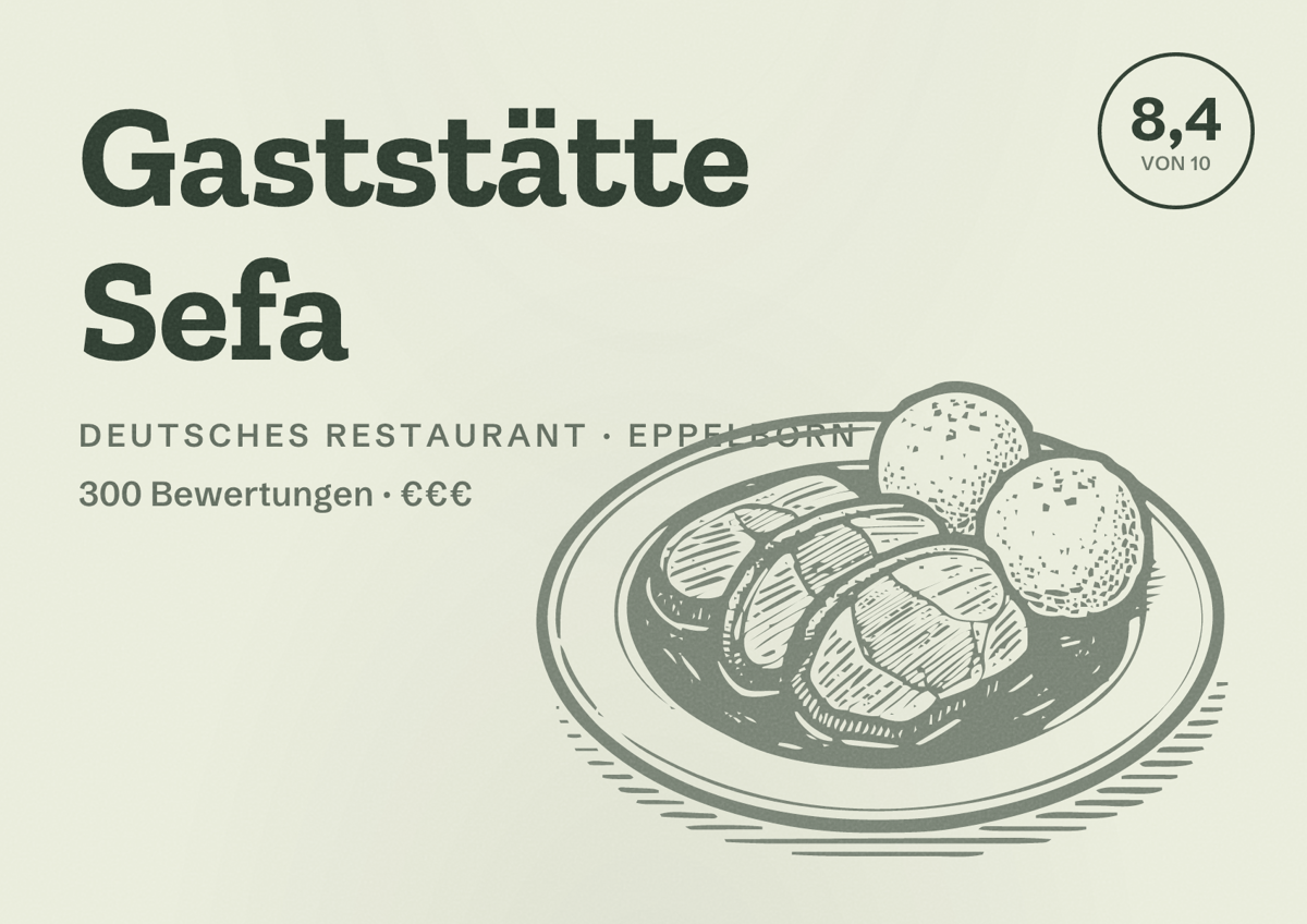 Illustriertes Poster von Gaststätte Sefa, Deutsches Restaurant in Eppelborn: Bewertung 8,4 von 10 aus 300 Bewertungen, Preisniveau €€€