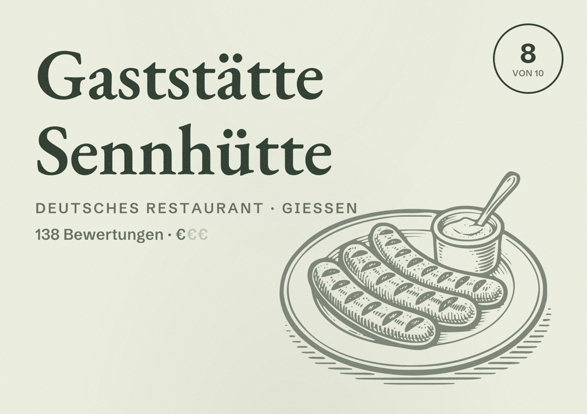 Illustriertes Poster von Gaststätte Sennhütte, Deutsches Restaurant in Gießen: Bewertung 8 von 10 aus 138 Bewertungen, Preisniveau €