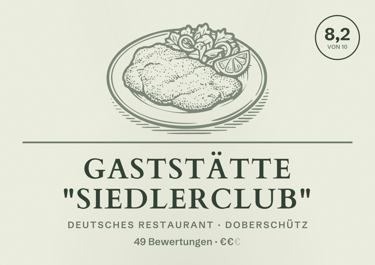 Illustriertes Poster von Gaststätte "Siedlerclub", Deutsches Restaurant in Doberschütz: Bewertung 8,2 von 10 aus 49 Bewertungen, Preisniveau €€