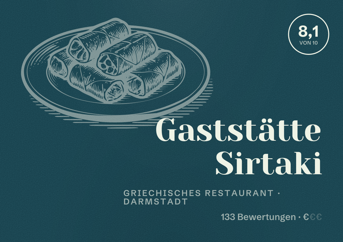 Illustriertes Poster von Gaststätte Sirtaki, Griechisches Restaurant in Darmstadt: Bewertung 8,1 von 10 aus 133 Bewertungen, Preisniveau €