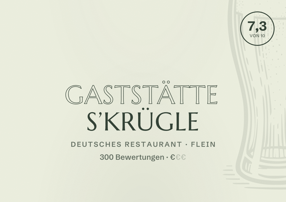 Illustriertes Poster von Gaststätte s’Krügle, Deutsches Restaurant in Flein: Bewertung 7,3 von 10 aus 300 Bewertungen, Preisniveau €