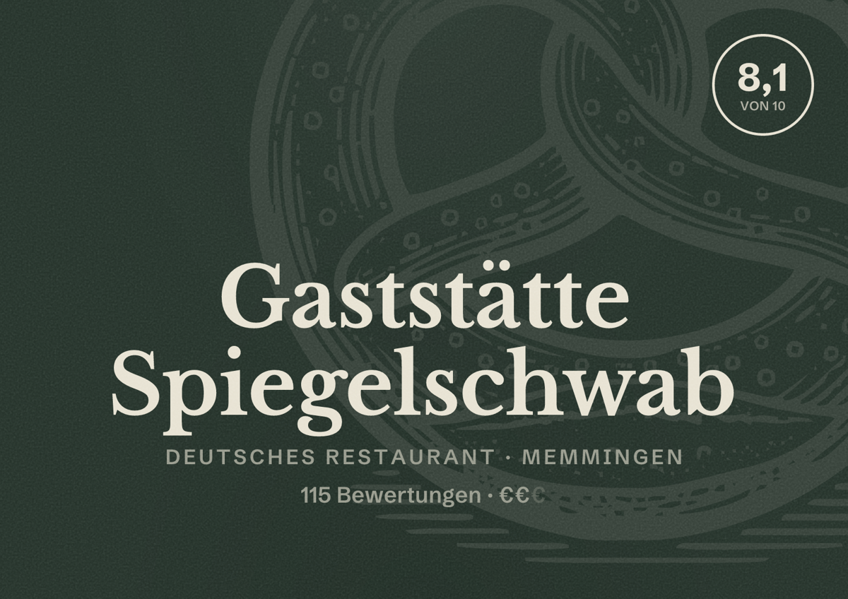 Illustriertes Poster von Gaststätte Spiegelschwab, Deutsches Restaurant in Memmingen: Bewertung 8,1 von 10 aus 115 Bewertungen, Preisniveau €€