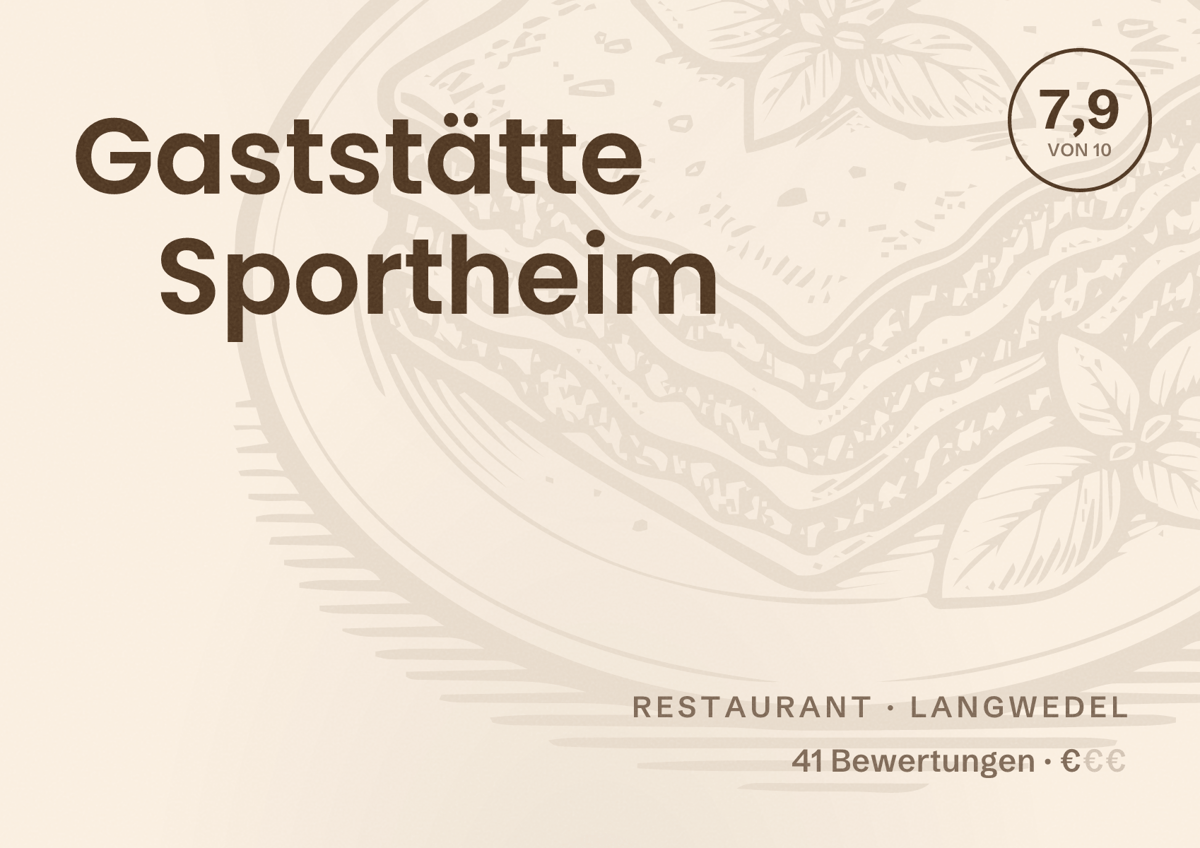 Illustriertes Poster von Gaststätte Sportheim, Restaurant in Langwedel: Bewertung 7,9 von 10 aus 41 Bewertungen, Preisniveau €