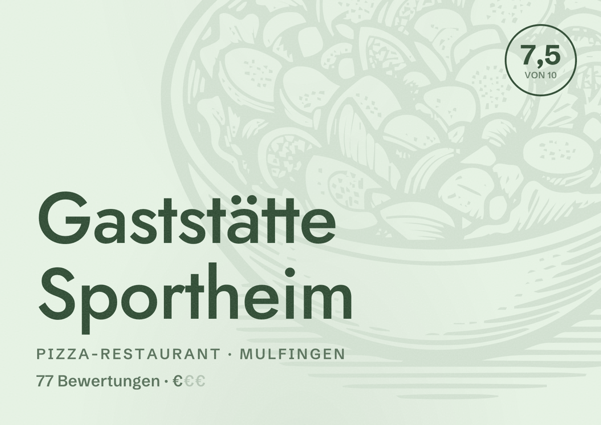 Illustriertes Poster von Gaststätte Sportheim, Pizza-Restaurant in Mulfingen: Bewertung 7,5 von 10 aus 77 Bewertungen, Preisniveau €