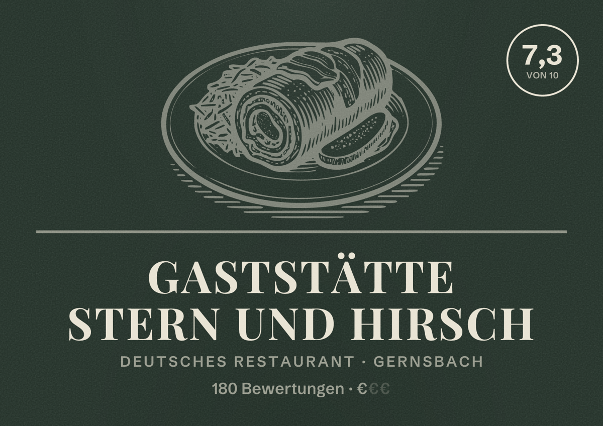 Illustriertes Poster von Gaststätte Stern und Hirsch, Deutsches Restaurant in Gernsbach: Bewertung 7,3 von 10 aus 180 Bewertungen, Preisniveau €