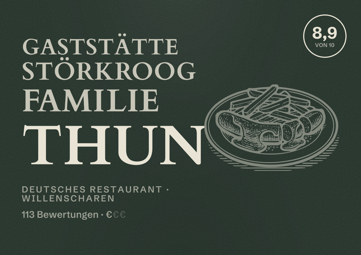 Illustriertes Poster von Gaststätte Störkroog Familie Thun, Deutsches Restaurant in Willenscharen: Bewertung 8,9 von 10 aus 113 Bewertungen, Preisniveau €