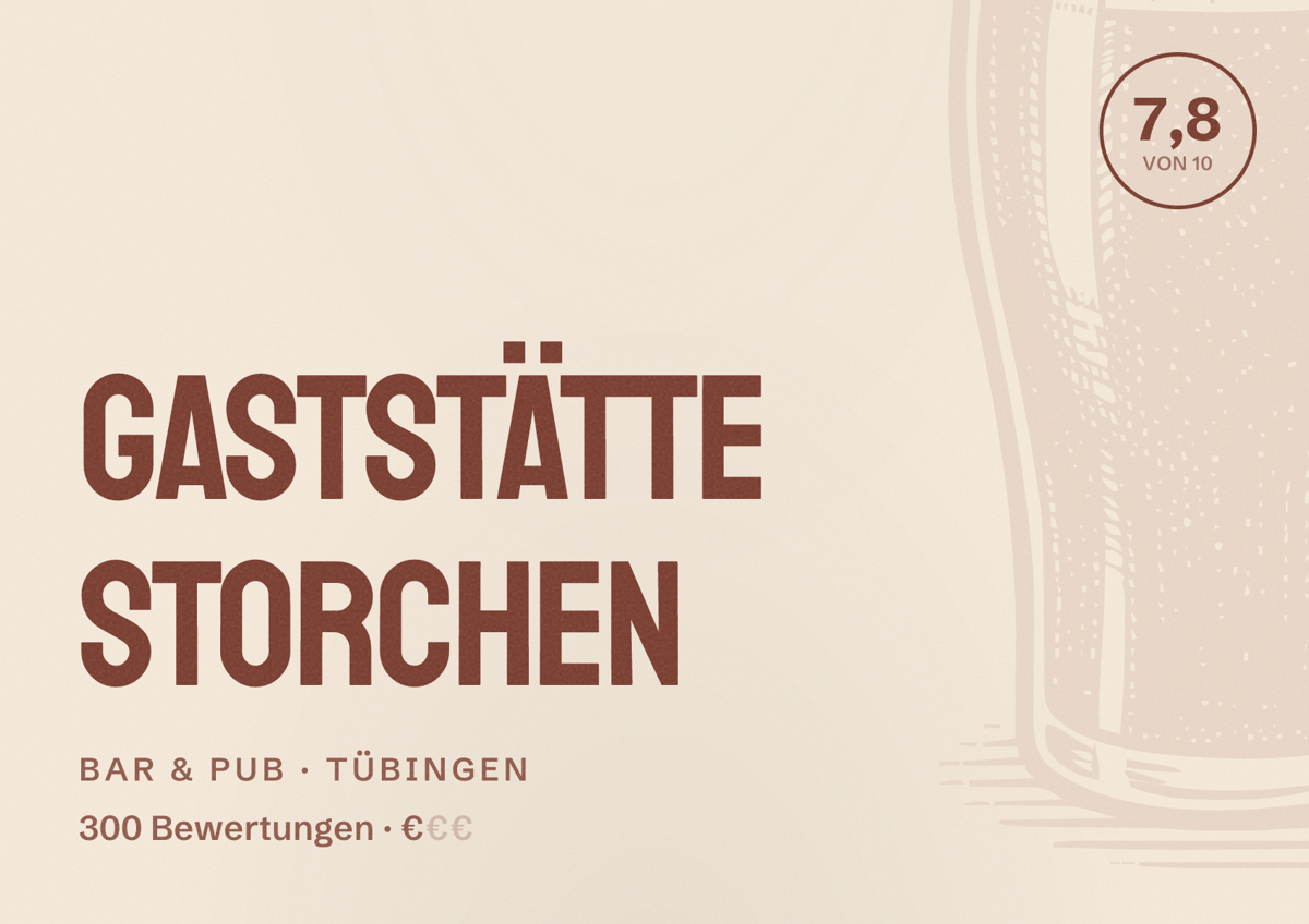 Illustriertes Poster von Gaststätte Storchen, Bar & Pub in Tübingen: Bewertung 7,8 von 10 aus 300 Bewertungen, Preisniveau €