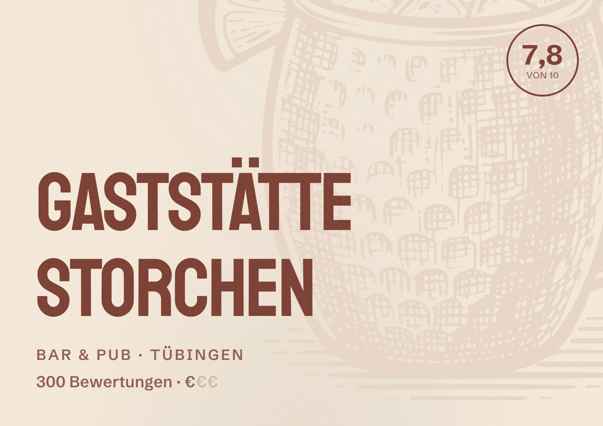 Illustriertes Poster von Gaststätte Storchen, Bar & Pub in Tübingen: Bewertung 7,8 von 10 aus 300 Bewertungen, Preisniveau €