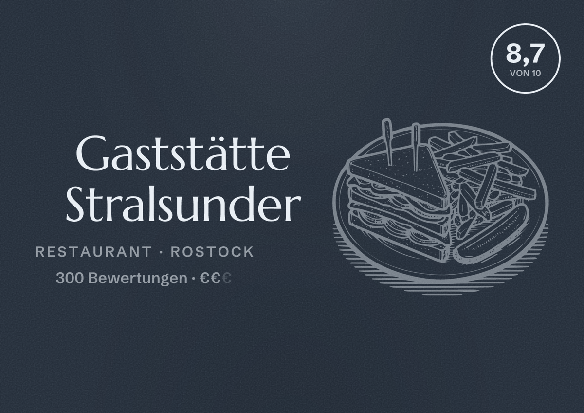 Illustriertes Poster von Gaststätte Stralsunder, Restaurant in Rostock: Bewertung 8,7 von 10 aus 300 Bewertungen, Preisniveau €€