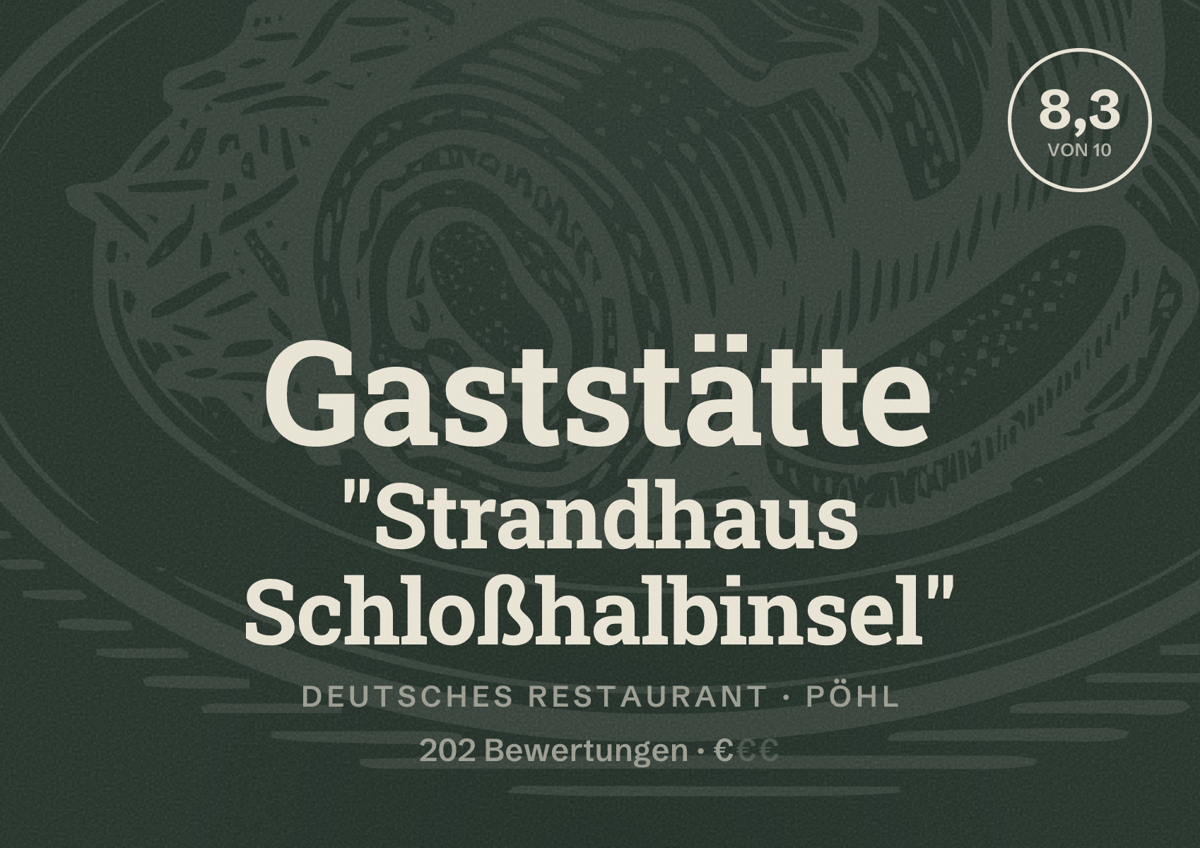 Illustriertes Poster von Gaststätte "Strandhaus Schloßhalbinsel", Deutsches Restaurant in Pöhl: Bewertung 8,3 von 10 aus 202 Bewertungen, Preisniveau €
