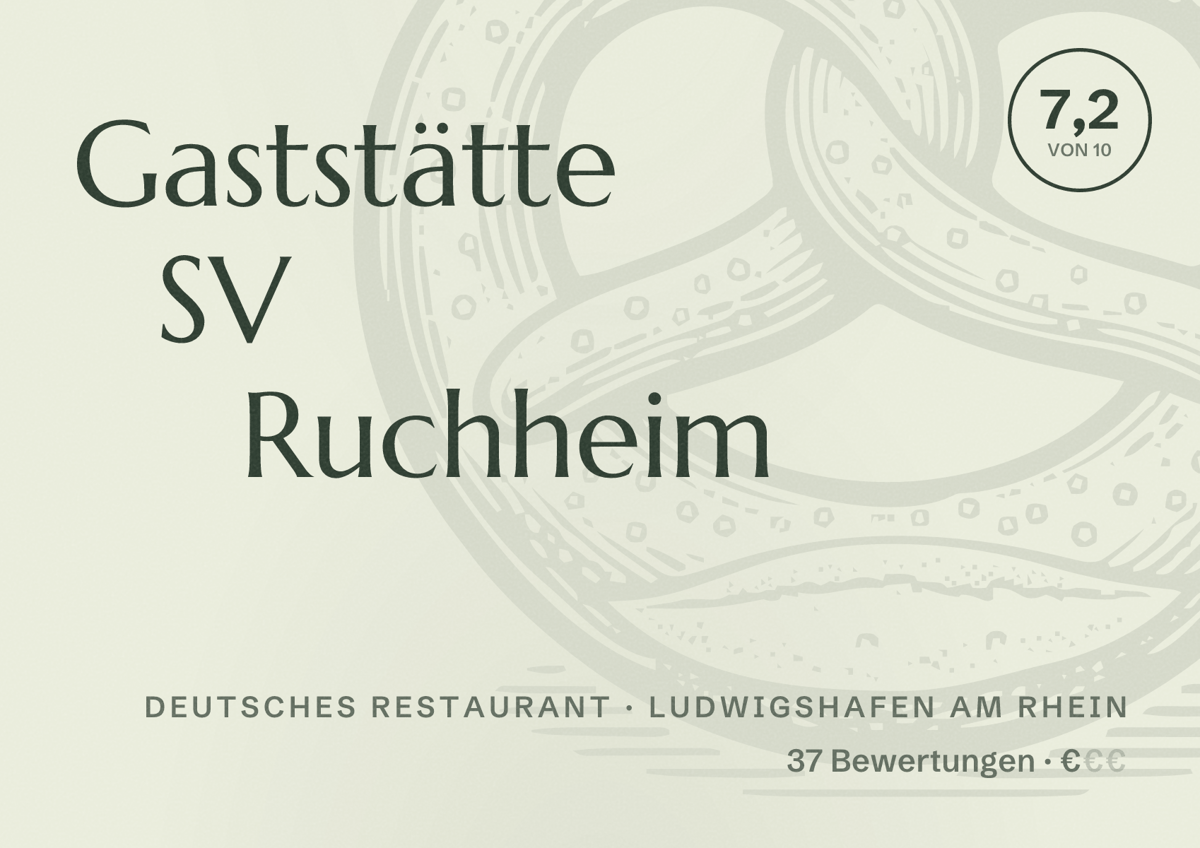 Illustriertes Poster von Gaststätte SV Ruchheim, Deutsches Restaurant in Ludwigshafen am Rhein: Bewertung 7,2 von 10 aus 37 Bewertungen, Preisniveau €