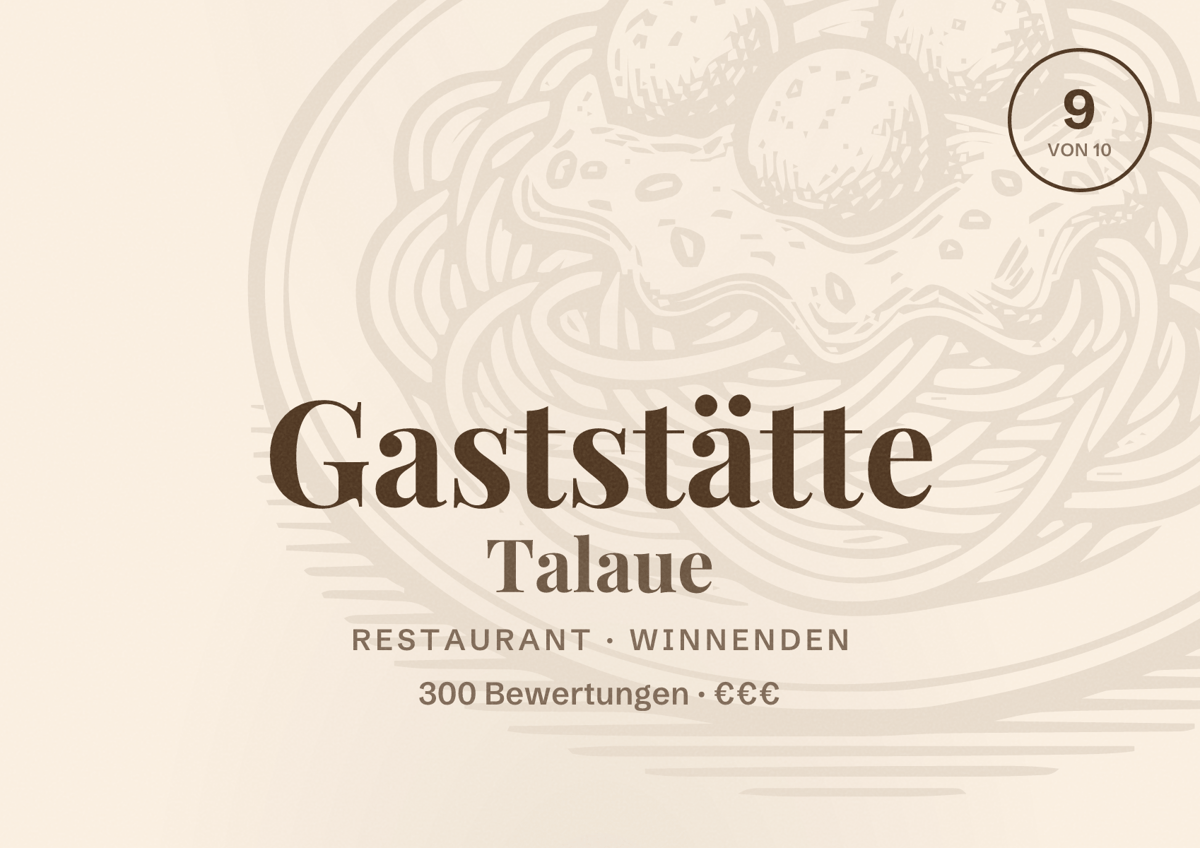 Illustriertes Poster von Gaststätte Talaue, Restaurant in Winnenden: Bewertung 9 von 10 aus 300 Bewertungen, Preisniveau €€€