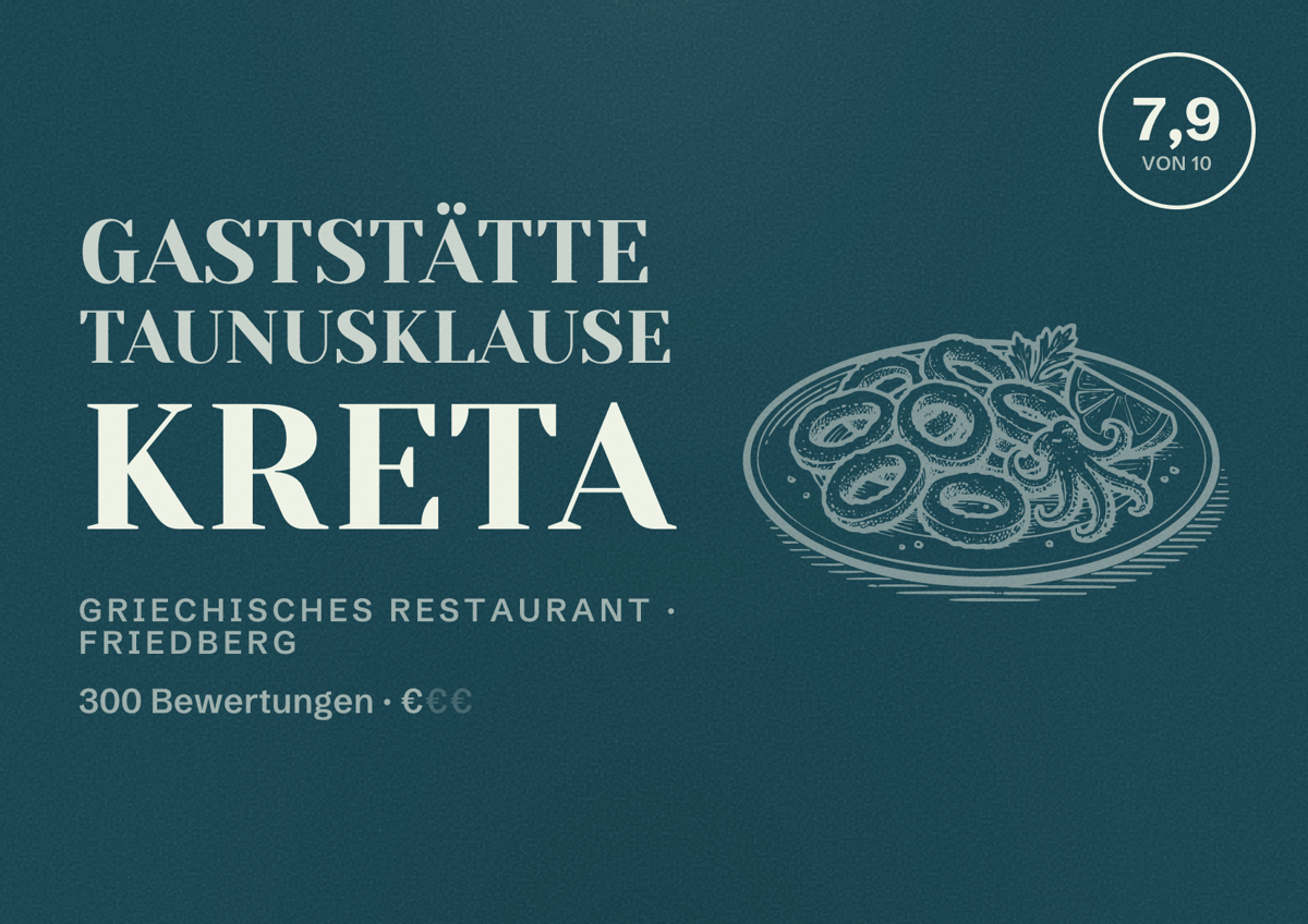 Illustriertes Poster von Gaststätte Taunusklause Kreta, Griechisches Restaurant in Friedberg: Bewertung 7,9 von 10 aus 300 Bewertungen, Preisniveau €