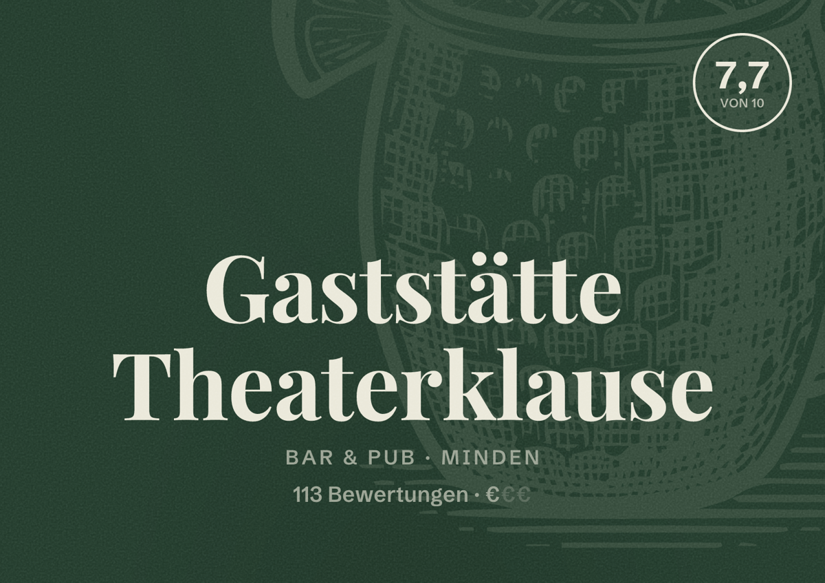 Illustriertes Poster von Gaststätte Theaterklause, Bar & Pub in Minden: Bewertung 7,7 von 10 aus 113 Bewertungen, Preisniveau €