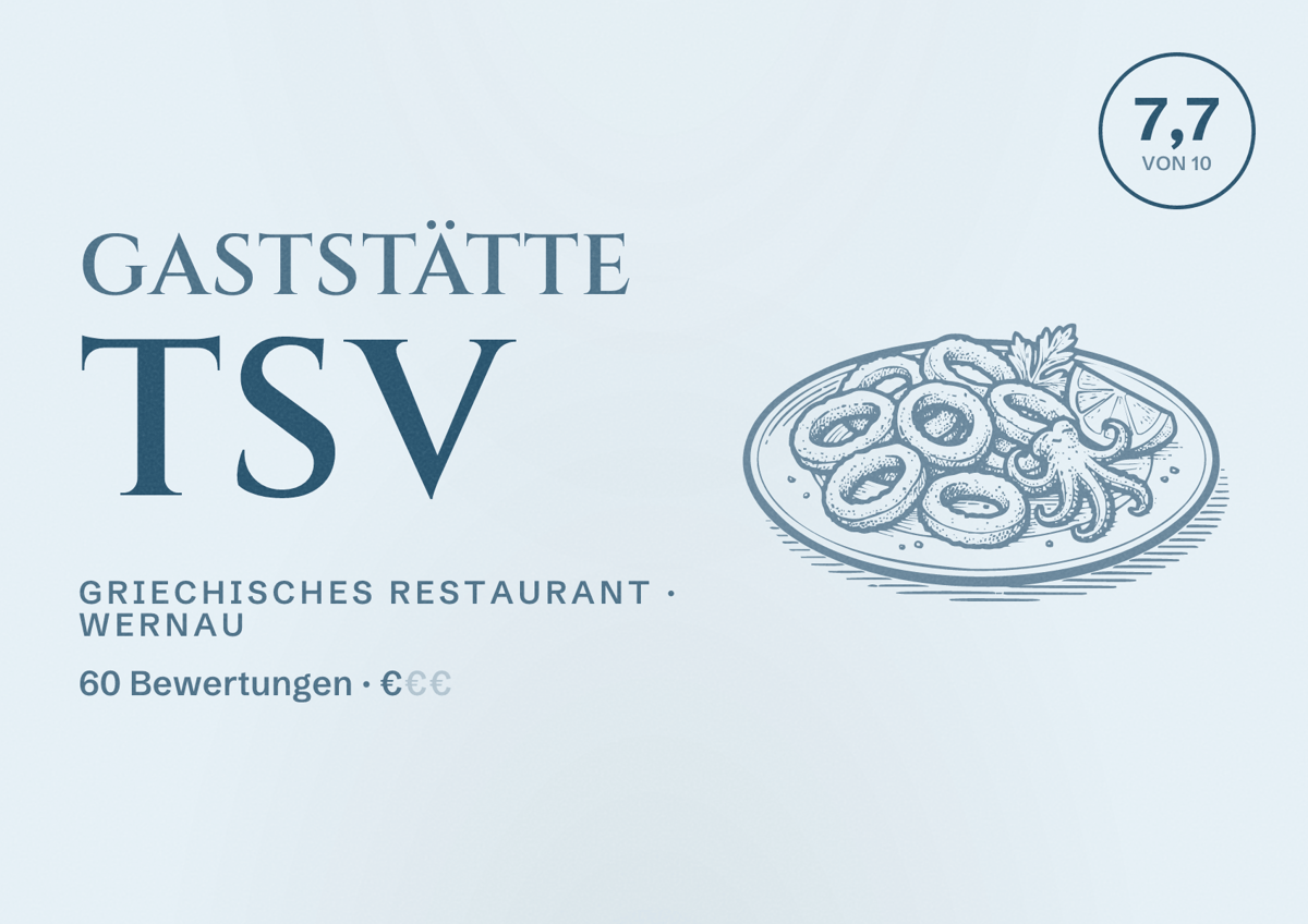 Illustriertes Poster von Gaststätte TSV, Griechisches Restaurant in Wernau: Bewertung 7,7 von 10 aus 60 Bewertungen, Preisniveau €