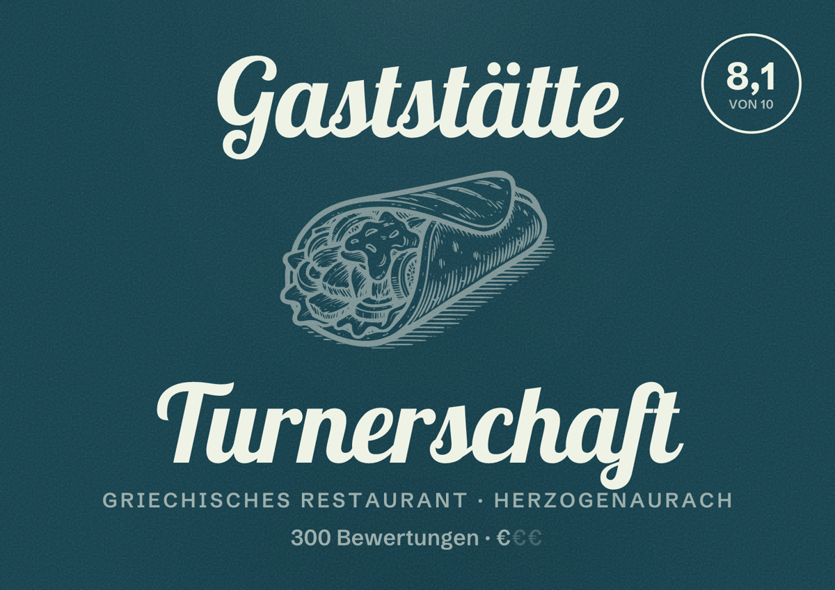 Illustriertes Poster von Gaststätte Turnerschaft, Griechisches Restaurant in Herzogenaurach: Bewertung 8,1 von 10 aus 300 Bewertungen, Preisniveau €