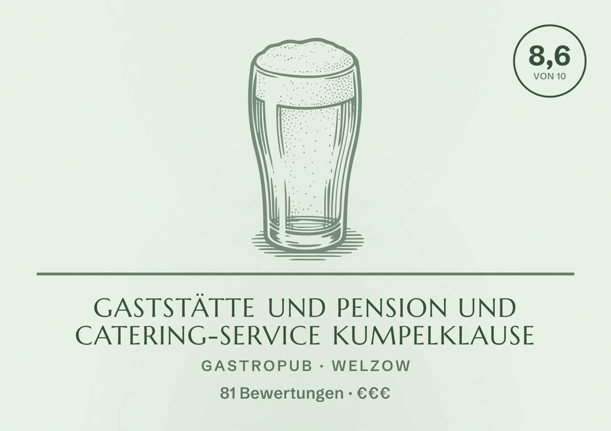 Illustriertes Poster von Gaststätte und Pension und Catering-Service Kumpelklause, Gastropub in Welzow: Bewertung 8,6 von 10 aus 81 Bewertungen, Preisniveau €€€