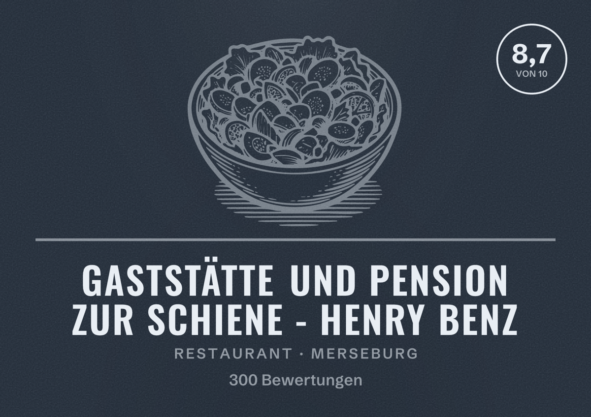 Illustriertes Poster von Gaststätte und Pension Zur Schiene - Henry Benz, Restaurant in Merseburg: Bewertung 8,7 von 10 aus 300 Bewertungen