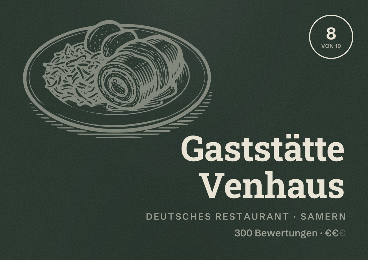 Illustriertes Poster von Gaststätte Venhaus, Deutsches Restaurant in Samern: Bewertung 8 von 10 aus 300 Bewertungen, Preisniveau €€