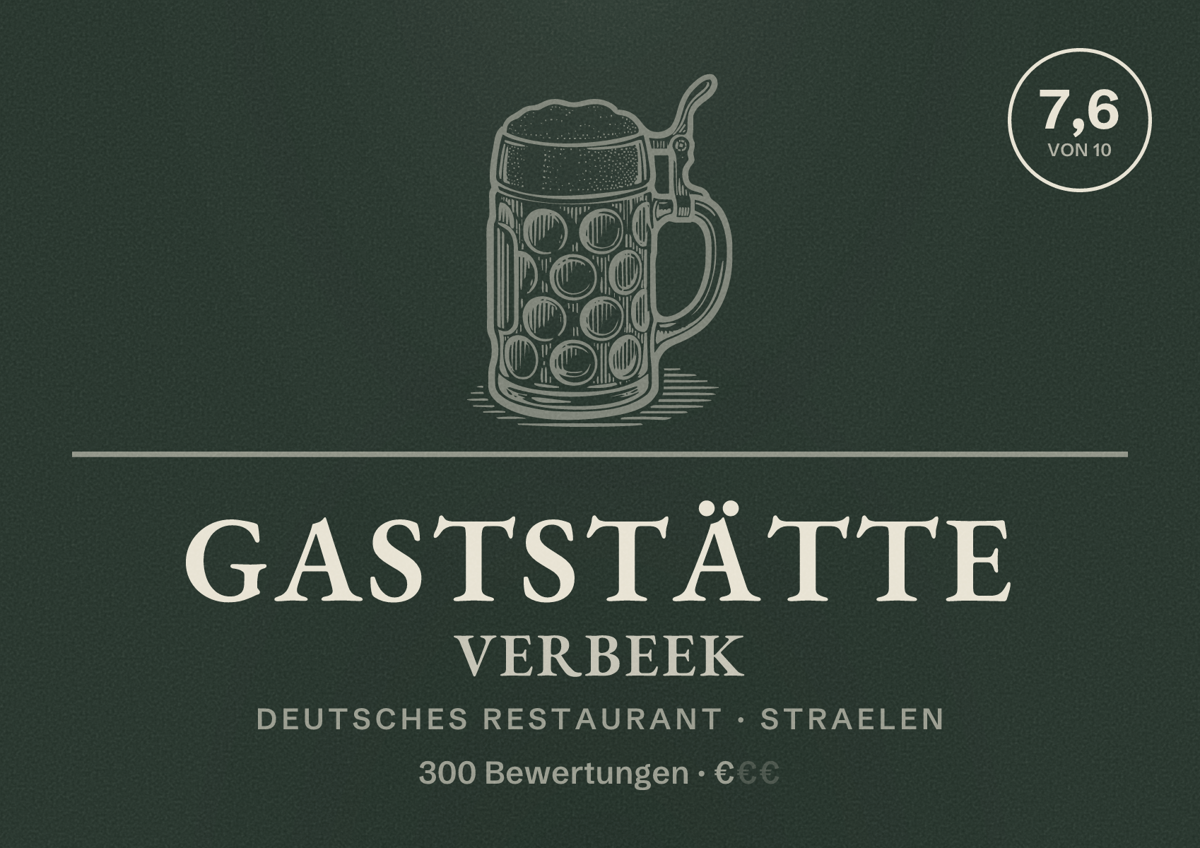 Illustriertes Poster von Gaststätte Verbeek, Deutsches Restaurant in Straelen: Bewertung 7,6 von 10 aus 300 Bewertungen, Preisniveau €
