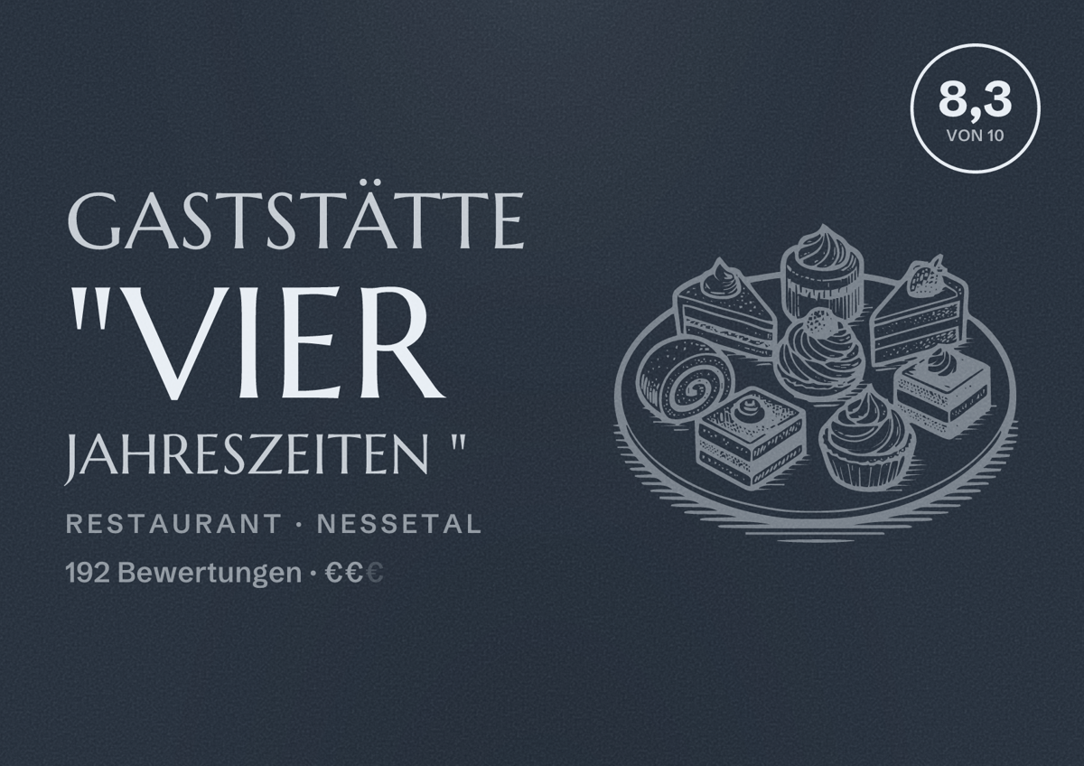Illustriertes Poster von Gaststätte "Vier Jahreszeiten ", Restaurant in Nessetal: Bewertung 8,3 von 10 aus 192 Bewertungen, Preisniveau €€