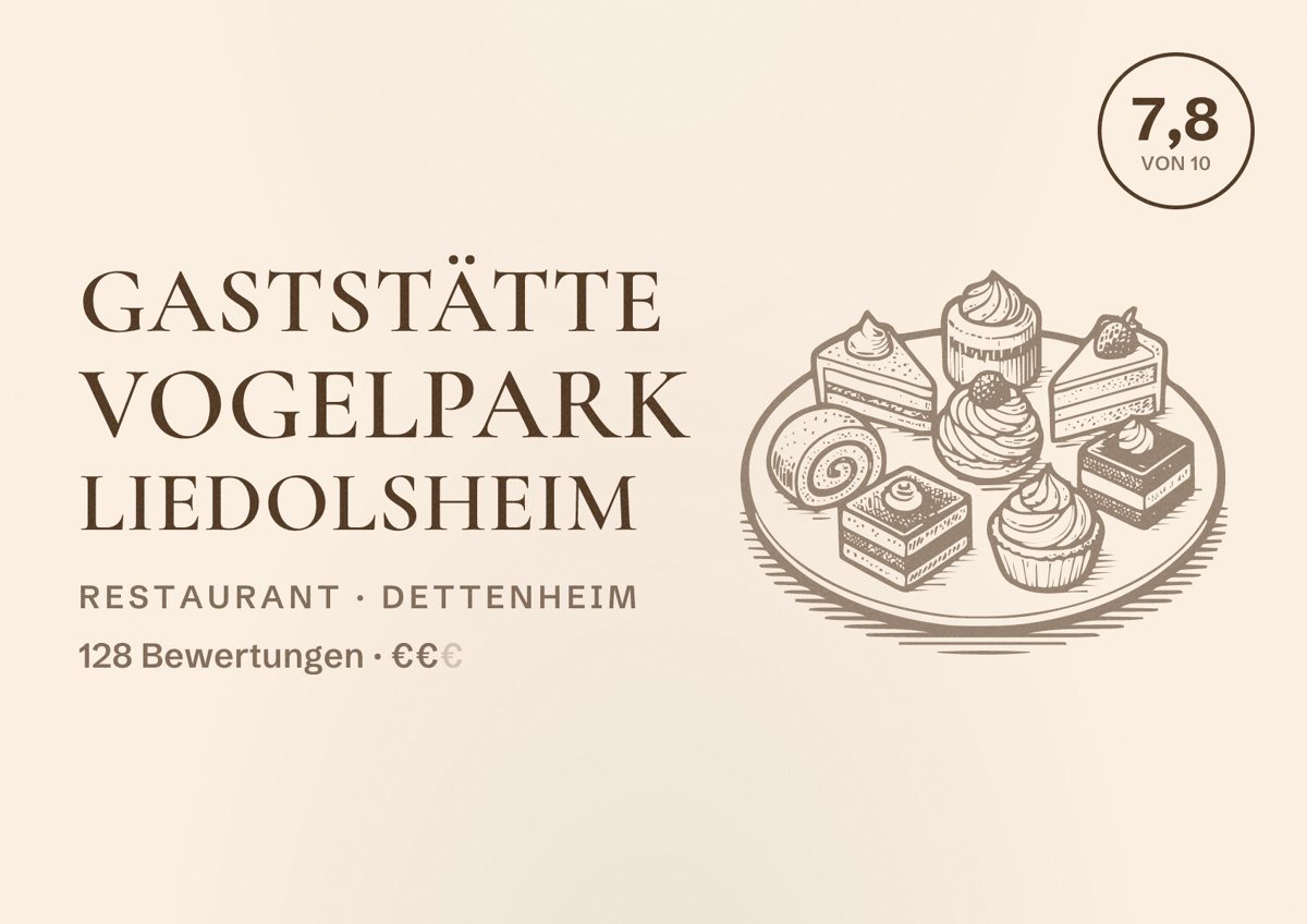 Illustriertes Poster von Gaststätte Vogelpark Liedolsheim, Restaurant in Dettenheim: Bewertung 7,8 von 10 aus 128 Bewertungen, Preisniveau €€