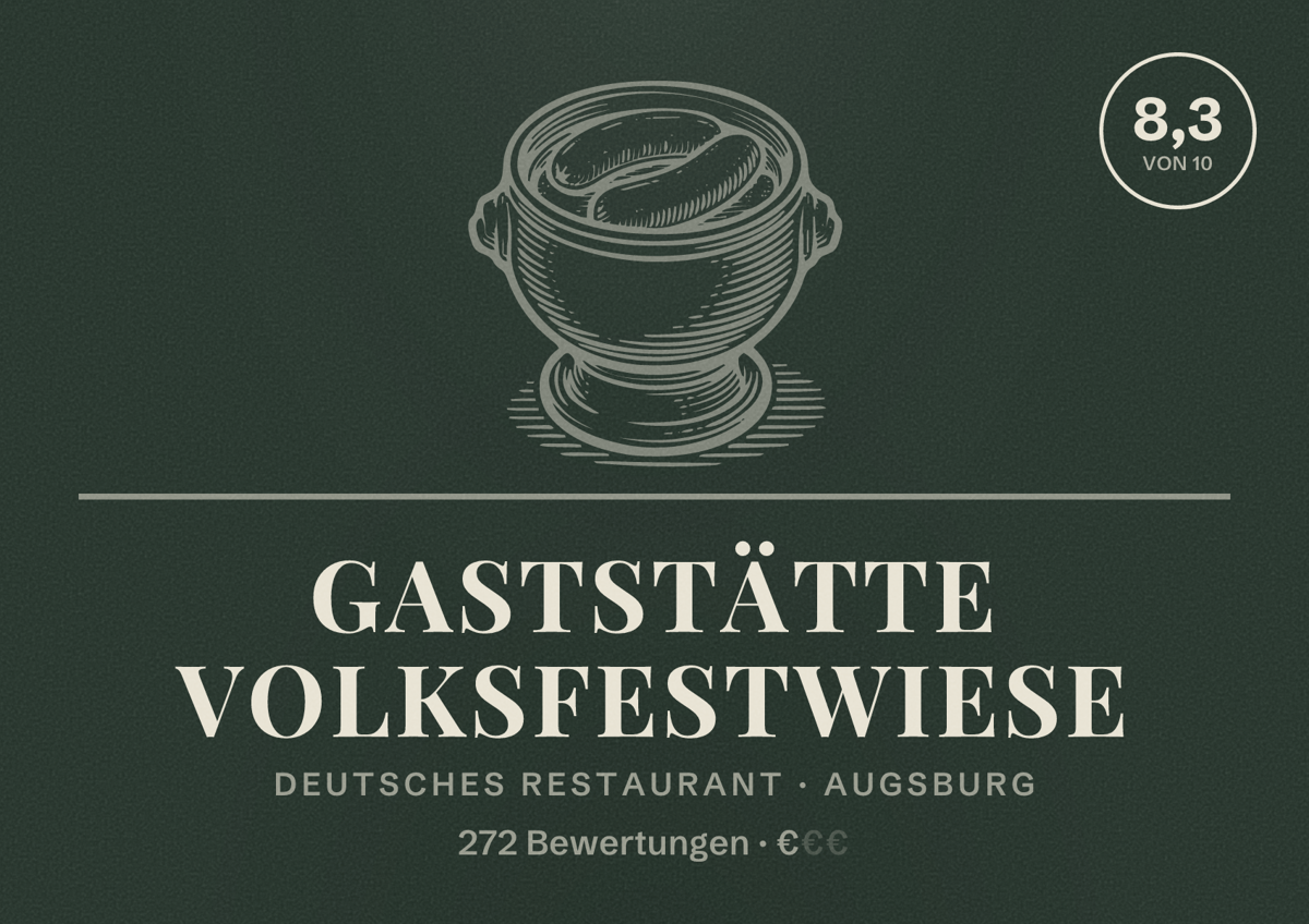 Illustriertes Poster von Gaststätte Volksfestwiese, Deutsches Restaurant in Augsburg: Bewertung 8,3 von 10 aus 272 Bewertungen, Preisniveau €