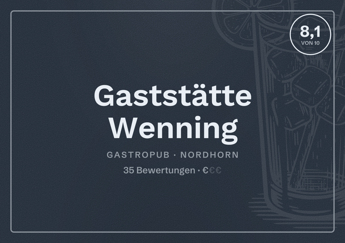 Illustriertes Poster von Gaststätte Wenning, Gastropub in Nordhorn: Bewertung 8,1 von 10 aus 35 Bewertungen, Preisniveau €