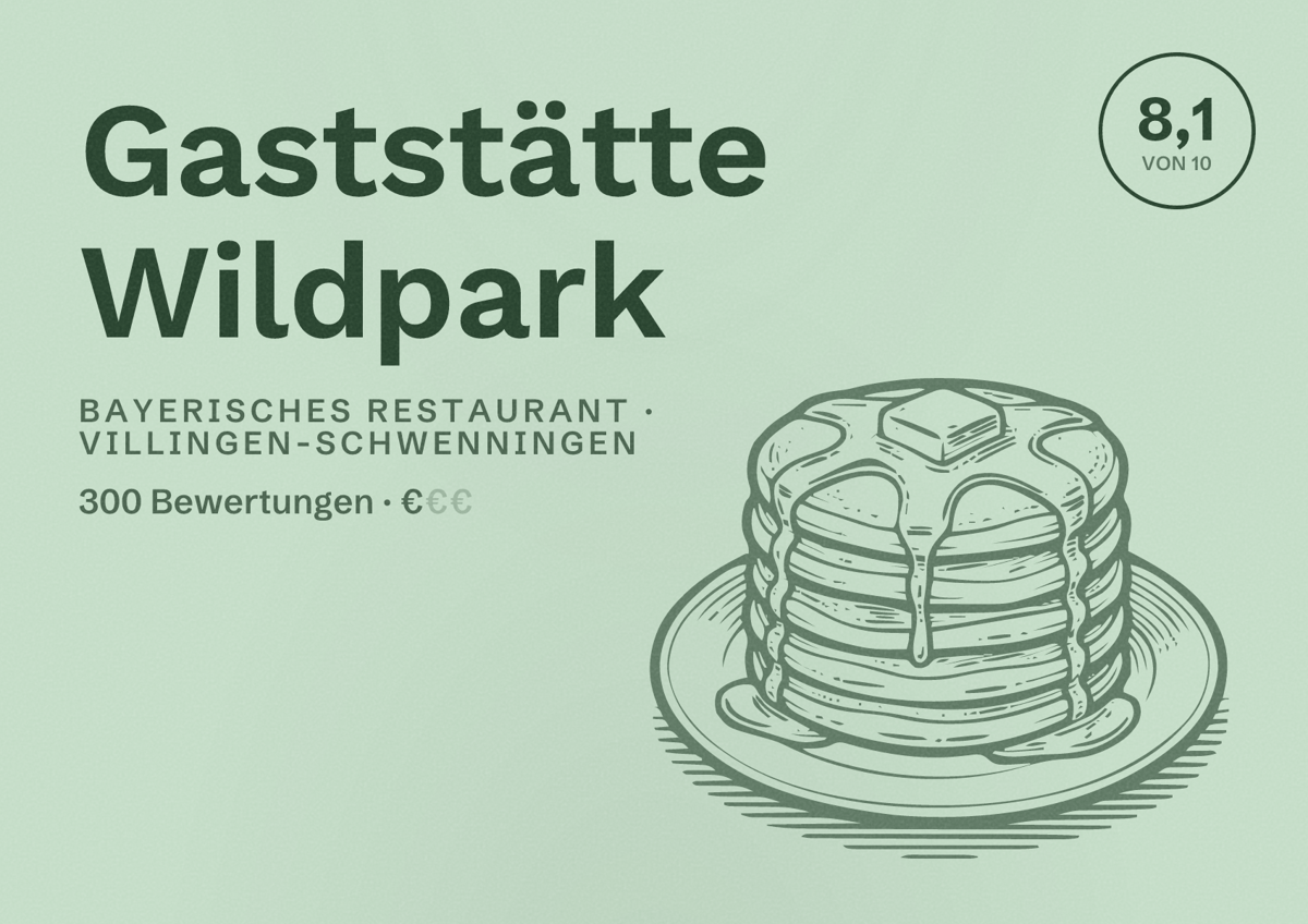 Illustriertes Poster von Gaststätte Wildpark, Bayerisches Restaurant in Villingen-Schwenningen: Bewertung 8,1 von 10 aus 300 Bewertungen, Preisniveau €