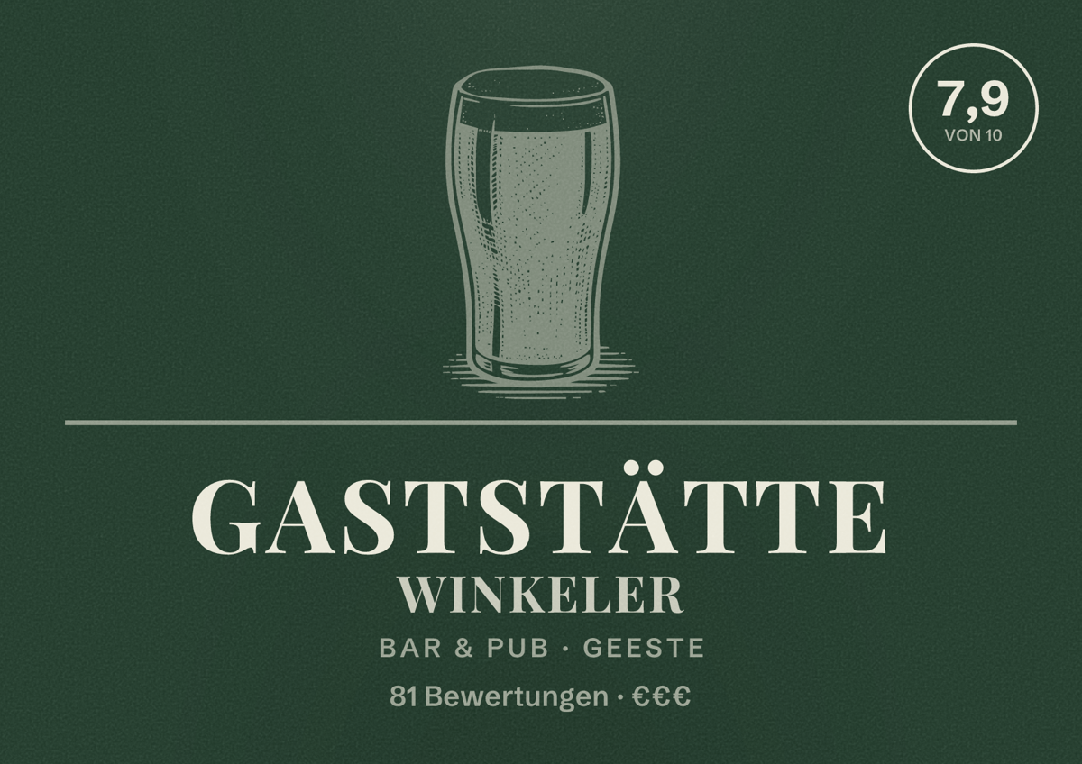 Illustriertes Poster von Gaststätte Winkeler, Bar & Pub in Geeste: Bewertung 7,9 von 10 aus 81 Bewertungen, Preisniveau €€€