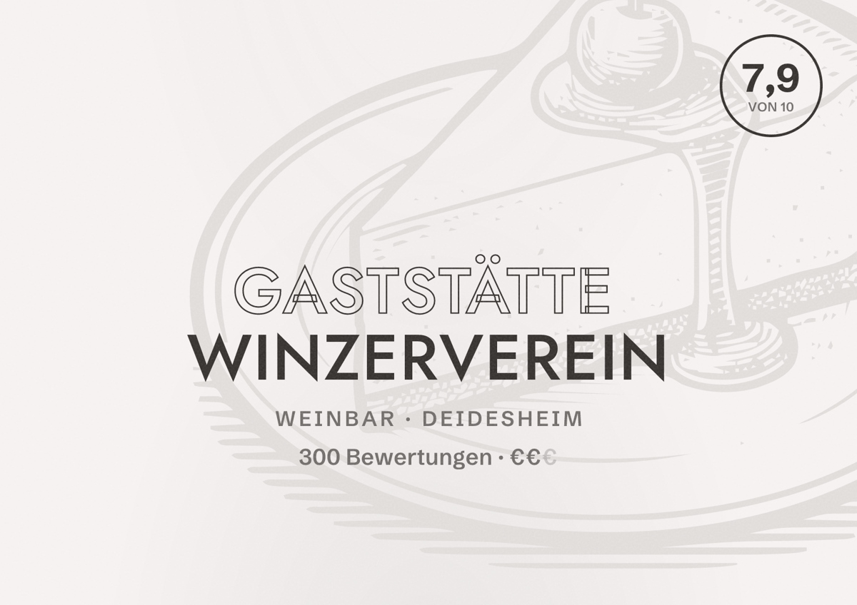 Illustriertes Poster von Gaststätte Winzerverein, Weinbar in Deidesheim: Bewertung 7,9 von 10 aus 300 Bewertungen, Preisniveau €€
