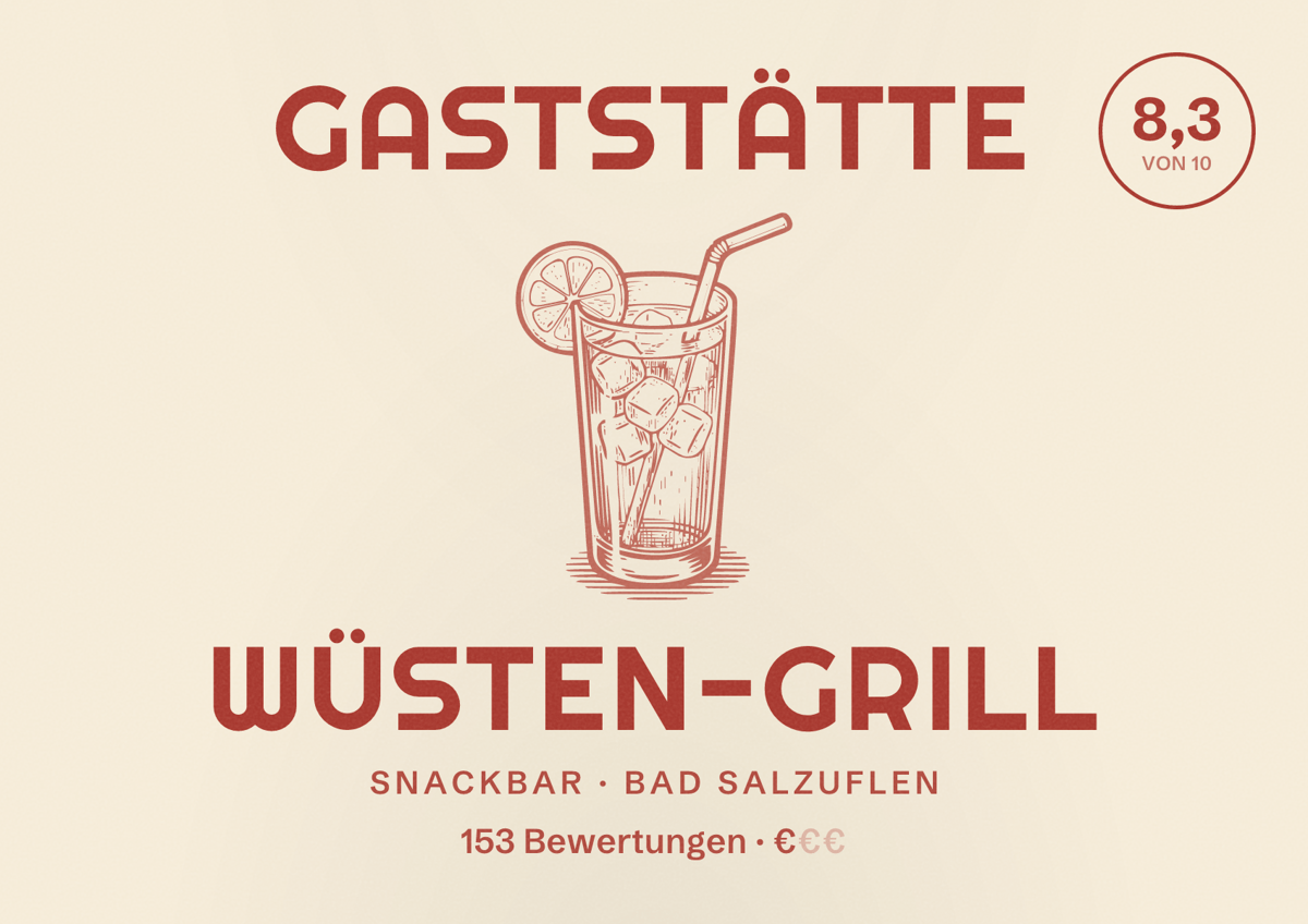Illustriertes Poster von Gaststätte Wüsten-Grill, Snackbar in Bad Salzuflen: Bewertung 8,3 von 10 aus 153 Bewertungen, Preisniveau €