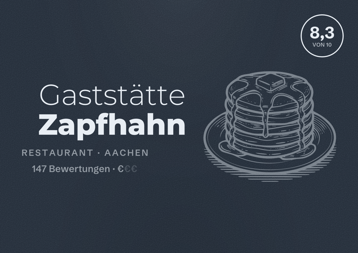 Illustriertes Poster von Gaststätte Zapfhahn, Restaurant in Aachen: Bewertung 8,3 von 10 aus 147 Bewertungen, Preisniveau €
