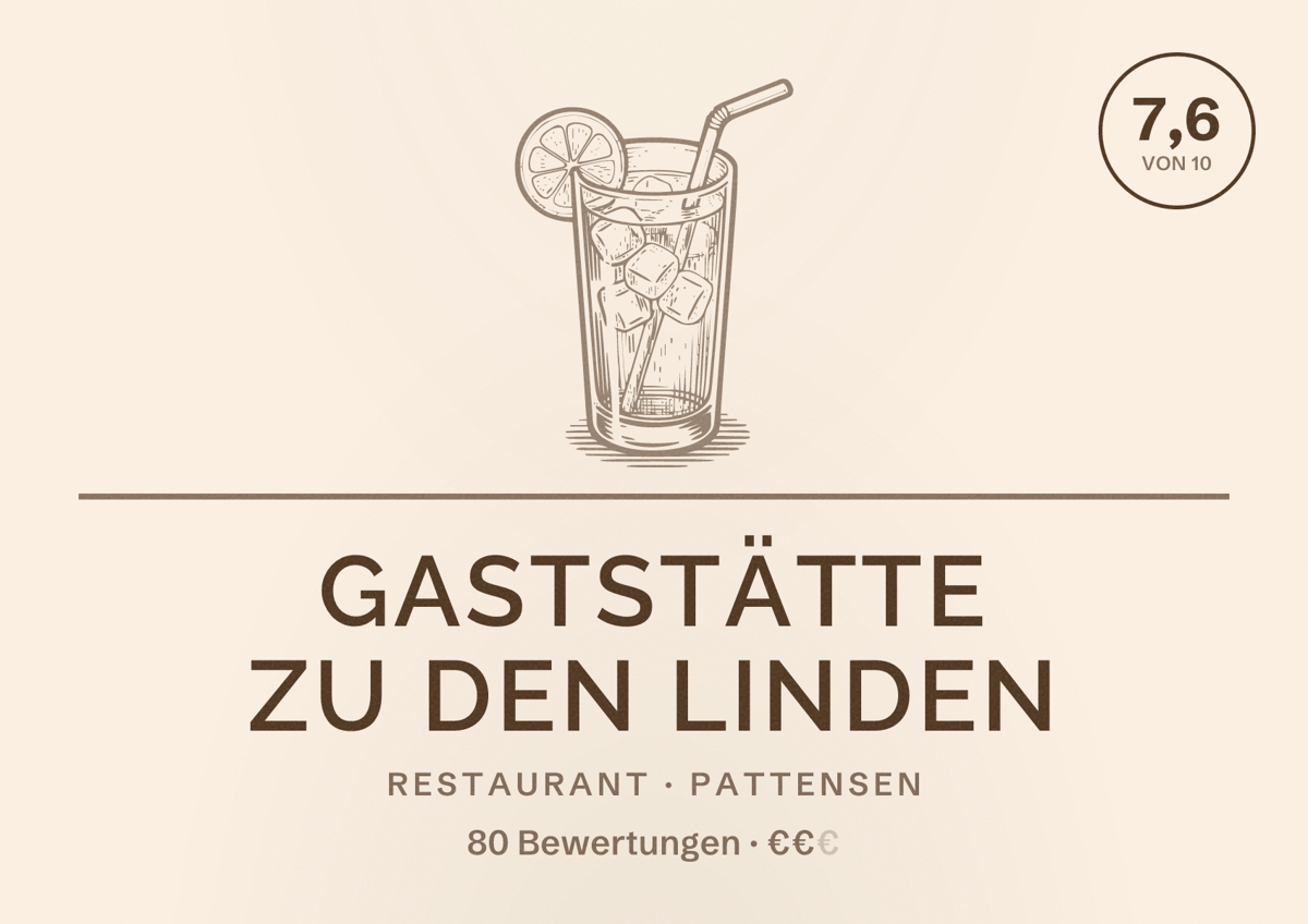 Illustriertes Poster von Gaststätte Zu den Linden, Restaurant in Pattensen: Bewertung 7,6 von 10 aus 80 Bewertungen, Preisniveau €€