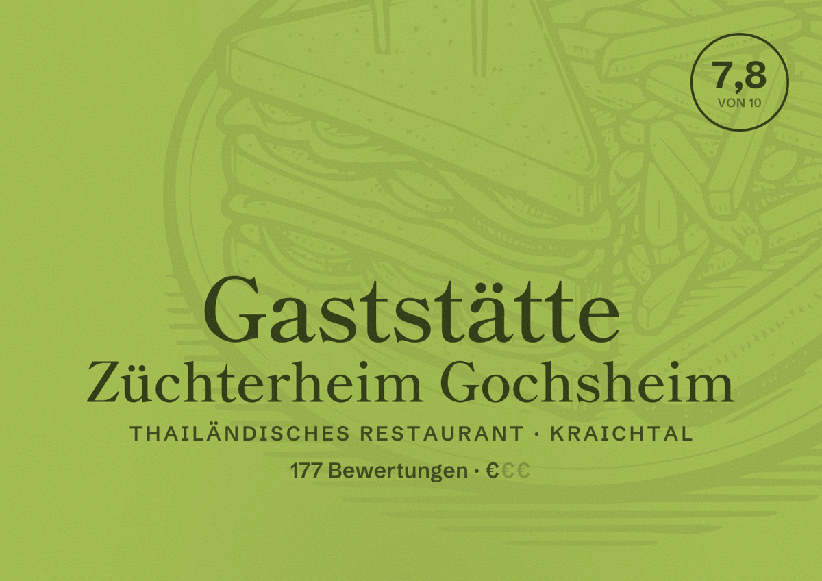 Illustriertes Poster von Gaststätte Züchterheim Gochsheim, Thailändisches Restaurant in Kraichtal: Bewertung 7,8 von 10 aus 177 Bewertungen, Preisniveau €