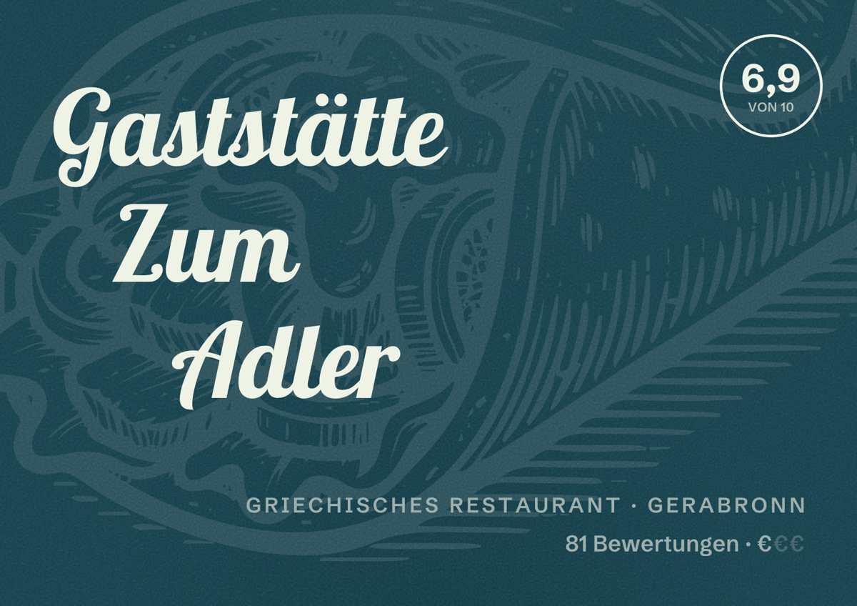 Illustriertes Poster von Gaststätte Zum Adler, Griechisches Restaurant in Gerabronn: Bewertung 6,9 von 10 aus 81 Bewertungen, Preisniveau €