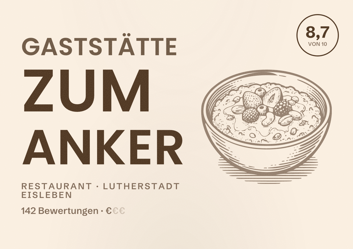 Illustriertes Poster von Gaststätte Zum Anker, Restaurant in Lutherstadt Eisleben: Bewertung 8,7 von 10 aus 142 Bewertungen, Preisniveau €