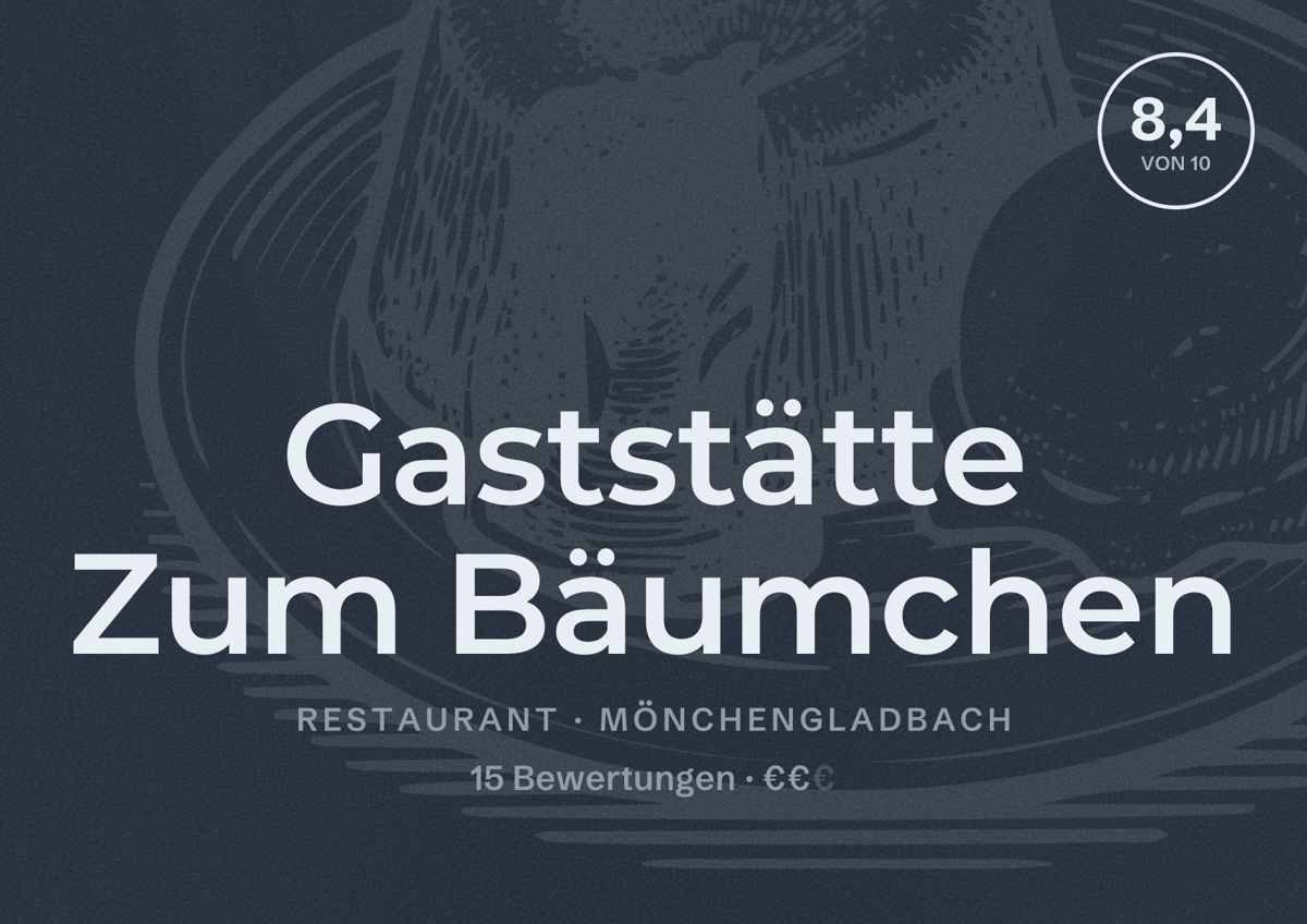Illustriertes Poster von Gaststätte Zum Bäumchen, Restaurant in Mönchengladbach: Bewertung 8,4 von 10 aus 15 Bewertungen, Preisniveau €€