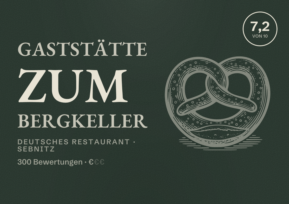 Illustriertes Poster von Gaststätte Zum Bergkeller, Deutsches Restaurant in Sebnitz: Bewertung 7,2 von 10 aus 300 Bewertungen, Preisniveau €