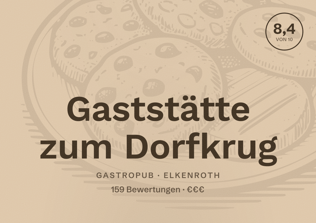 Illustriertes Poster von Gaststätte zum Dorfkrug, Gastropub in Elkenroth: Bewertung 8,4 von 10 aus 159 Bewertungen, Preisniveau €€€
