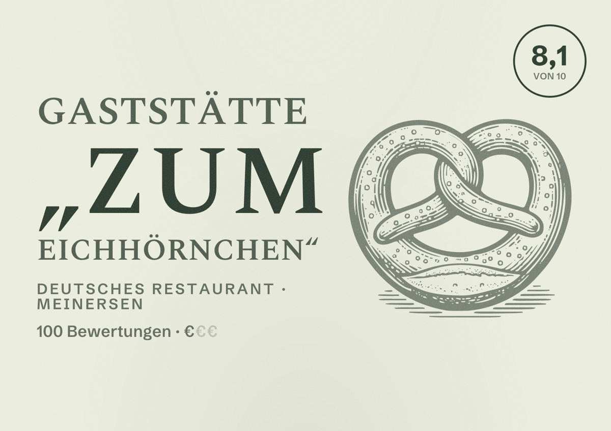 Illustriertes Poster von Gaststätte „Zum Eichhörnchen“, Deutsches Restaurant in Meinersen: Bewertung 8,1 von 10 aus 100 Bewertungen, Preisniveau €