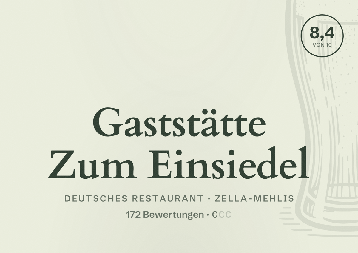 Illustriertes Poster von Gaststätte Zum Einsiedel, Deutsches Restaurant in Zella-Mehlis: Bewertung 8,4 von 10 aus 172 Bewertungen, Preisniveau €