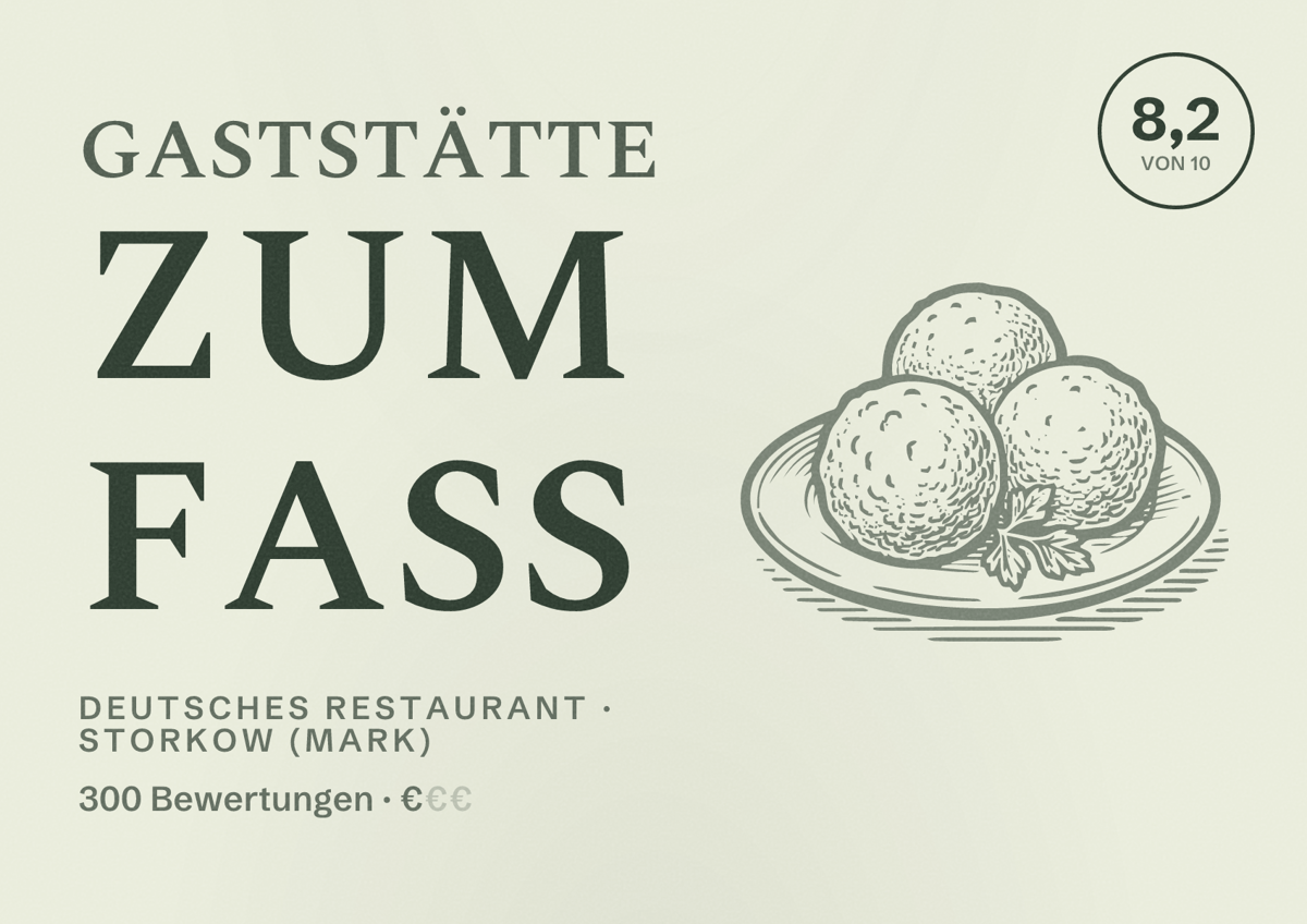 Illustriertes Poster von Gaststätte Zum Faß, Deutsches Restaurant in Storkow (Mark): Bewertung 8,2 von 10 aus 300 Bewertungen, Preisniveau €