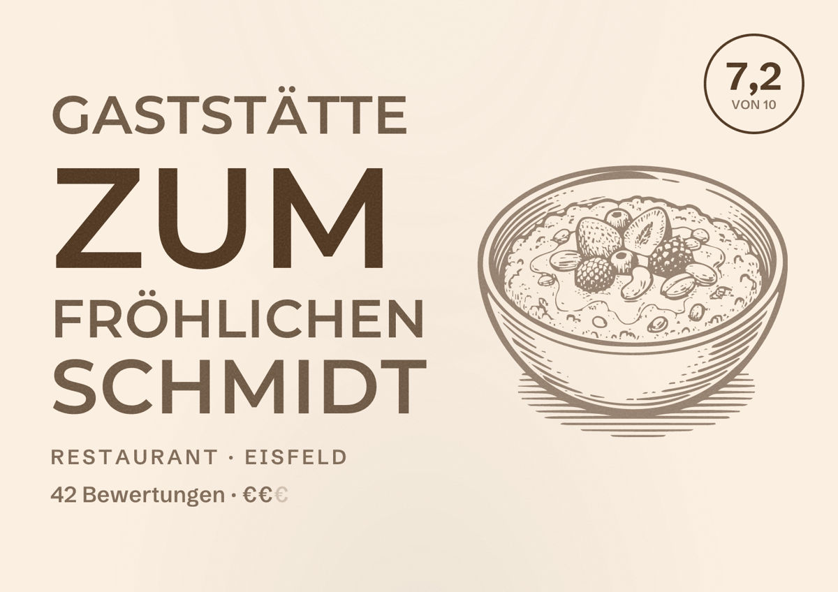 Illustriertes Poster von Gaststätte Zum Fröhlichen Schmidt, Restaurant in Eisfeld: Bewertung 7,2 von 10 aus 42 Bewertungen, Preisniveau €€