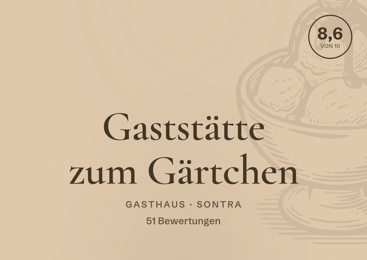 Illustriertes Poster von Gaststätte zum Gärtchen, Gasthaus in Sontra: Bewertung 8,6 von 10 aus 51 Bewertungen