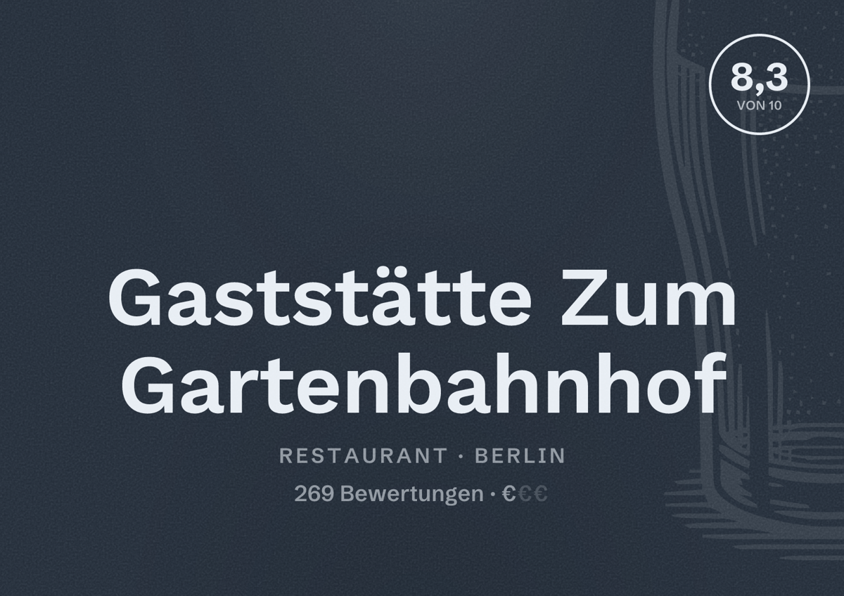 Illustriertes Poster von Gaststätte Zum Gartenbahnhof, Restaurant in Berlin: Bewertung 8,3 von 10 aus 269 Bewertungen, Preisniveau €