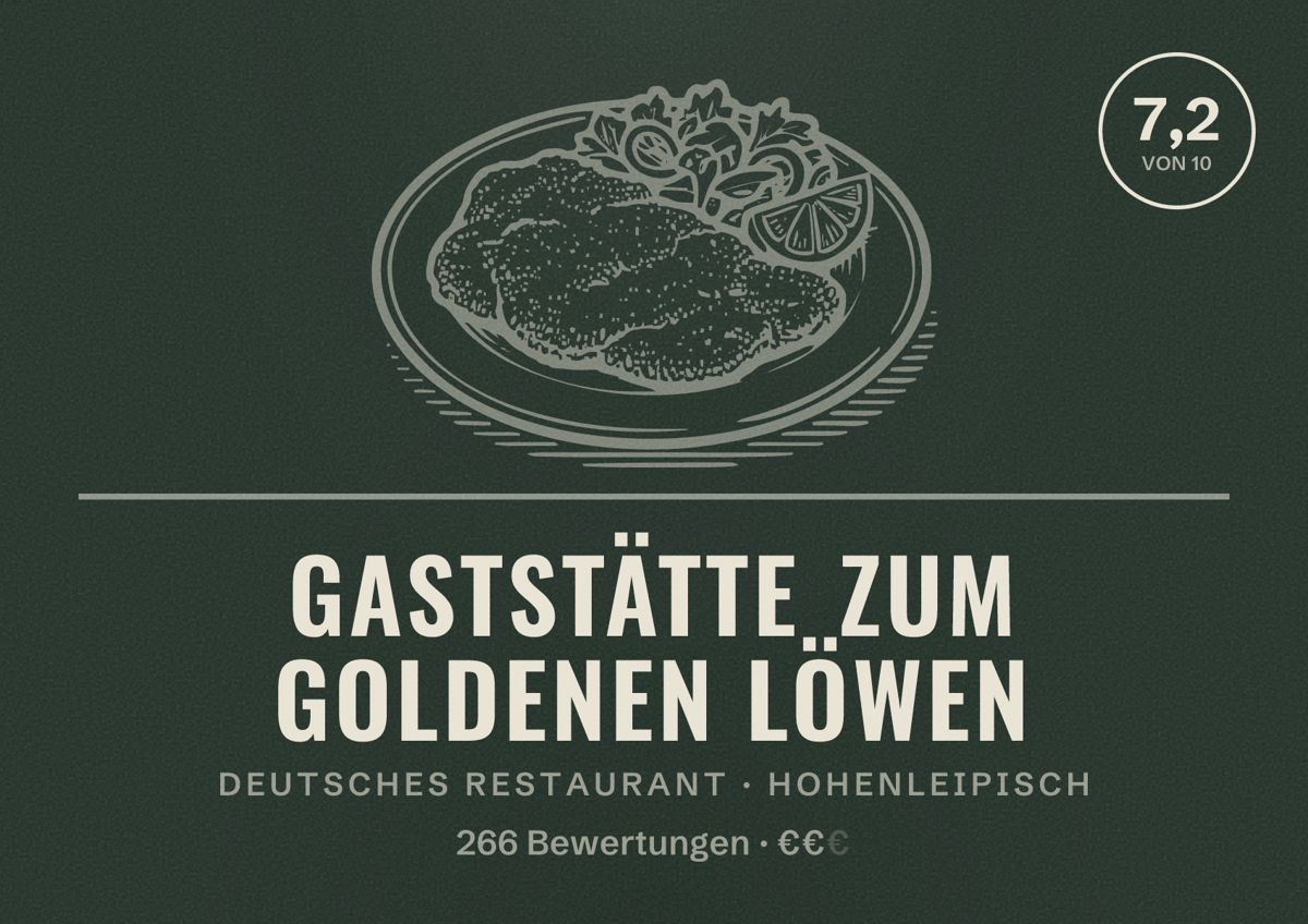 Illustriertes Poster von Gaststätte Zum goldenen Löwen, Deutsches Restaurant in Hohenleipisch: Bewertung 7,2 von 10 aus 266 Bewertungen, Preisniveau €€